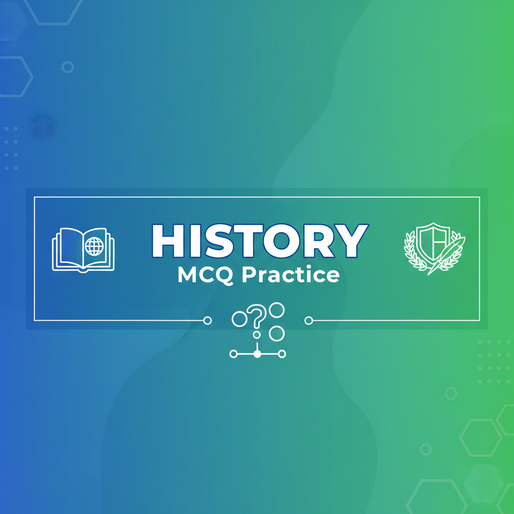 MCQ: History - Complete Guide for JKSSB & Competitive Exams - EduFrugal